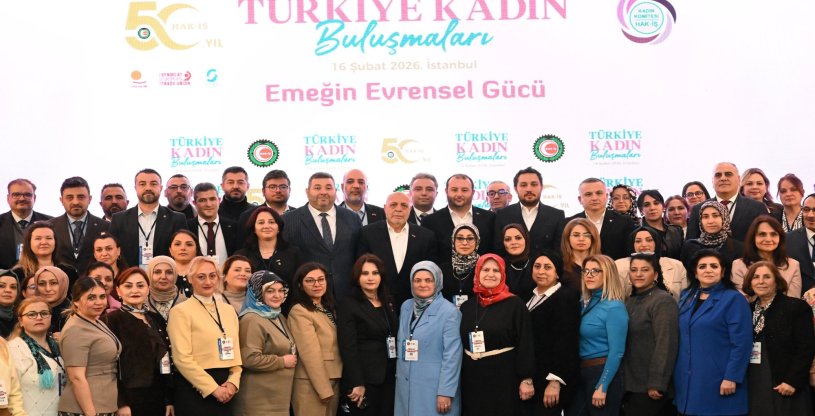 EVREN İLE KESİCİ, HAK-İŞ TÜRKİYE KADIN BULUŞMALARI İSTANBUL AVRUPA PROGRAMINA KATILDI