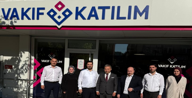 EVREN, VAKIF KATILIM İLE ZİRAAT KATILIM GAZİOSMANPAŞA VE  GÜNEŞLİ ŞUBELERİNİ ZİYARET ETTİ
